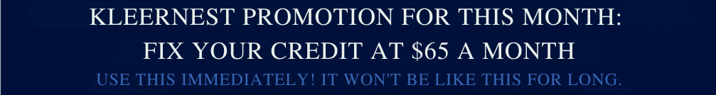 KLEERNEST-LLC-OFFERS-A-1-CREDIT-REPAIR-PROGRAM-365-A-YEAR-NO-MONTLY-PAYMENT-USE